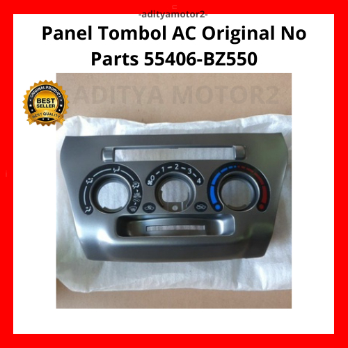 Panel Tombol AC Original No Parts 55406-BZ550
