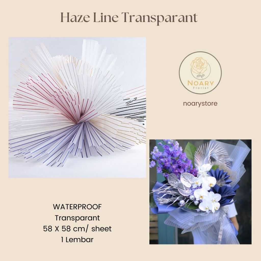 

HAZE LINE TRANSPARANT / Flower Wrapping / Cellophane / Wrap / Kertas Bunga / Kertas Kado / Flower Paper / Kertas Grosir / Kertas Import / Kertas Cellophane / Florist / Buket Bunga / Fl