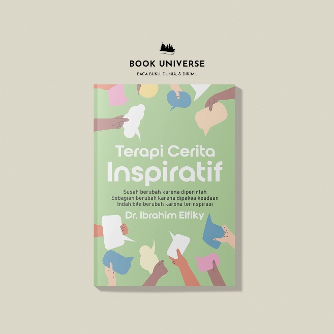 Terapi Cerita Inspiratif - Dr. Ibrahim Elfiky