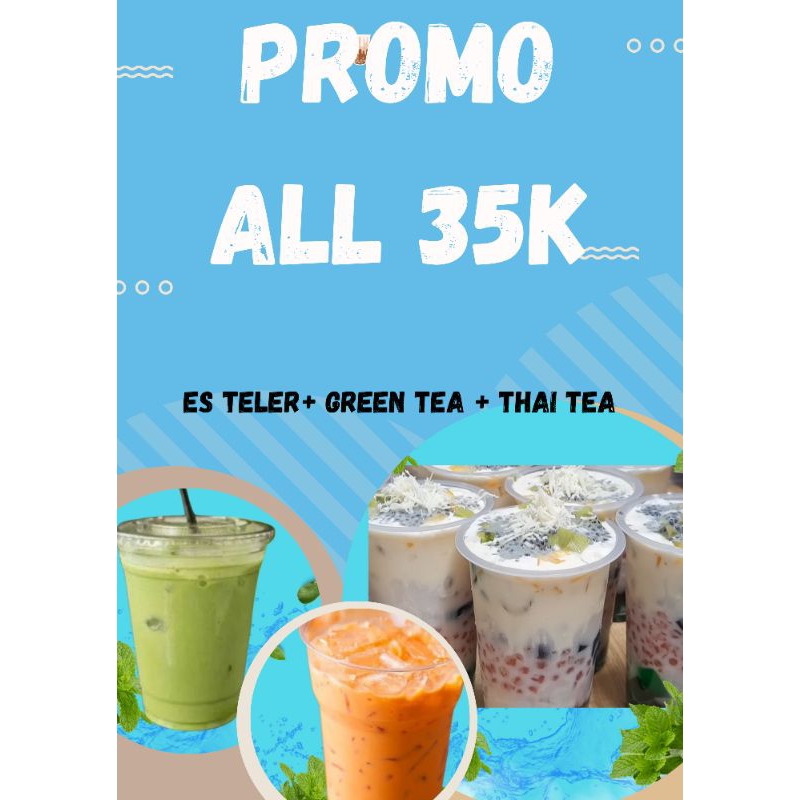 

PAKET ES TELER+ GREEN TEA + THAI TEA MINUMAN SEGAR