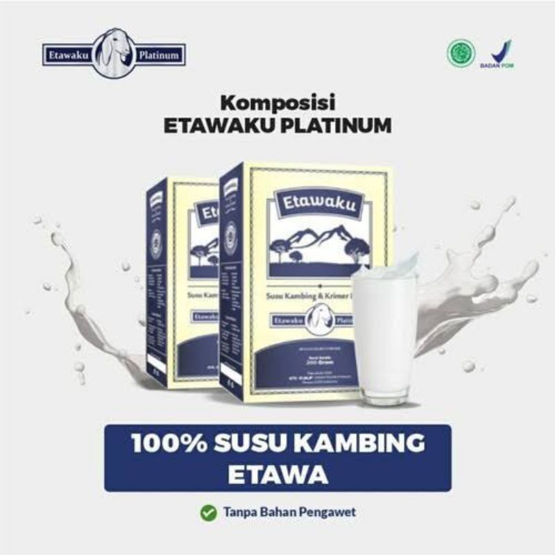 

Etawaku Platinum Original- Susu Kambing Etawa &Susu Bubuk Kualitas Premium