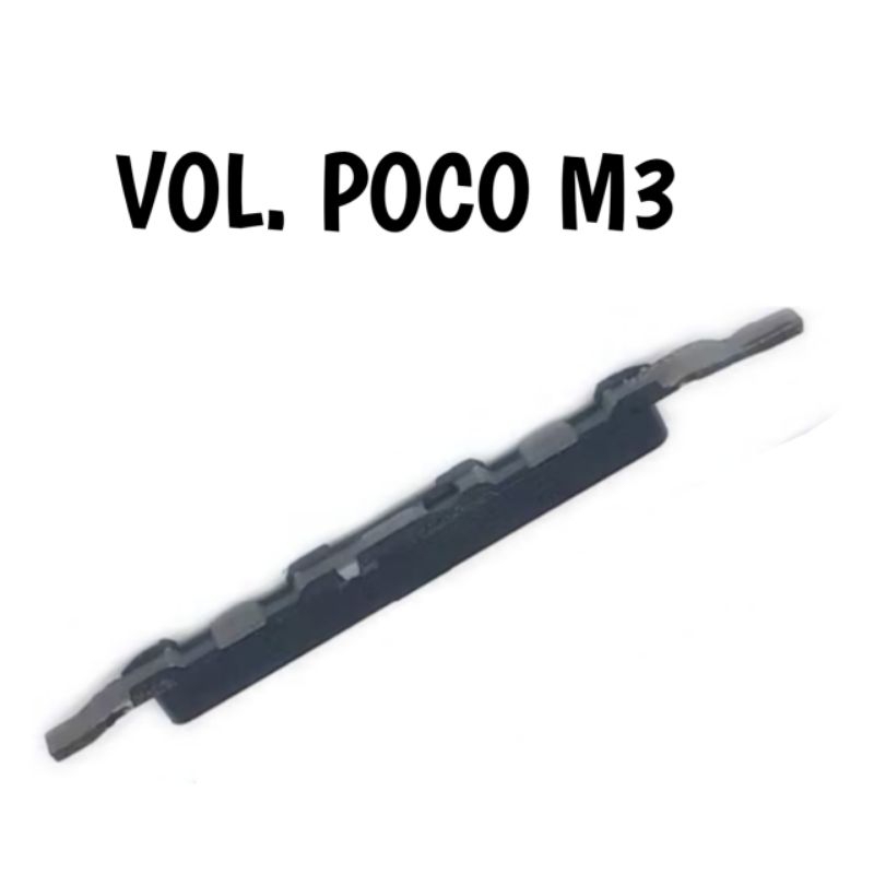 TOMBOL VOLUME XIOMI POCO M3