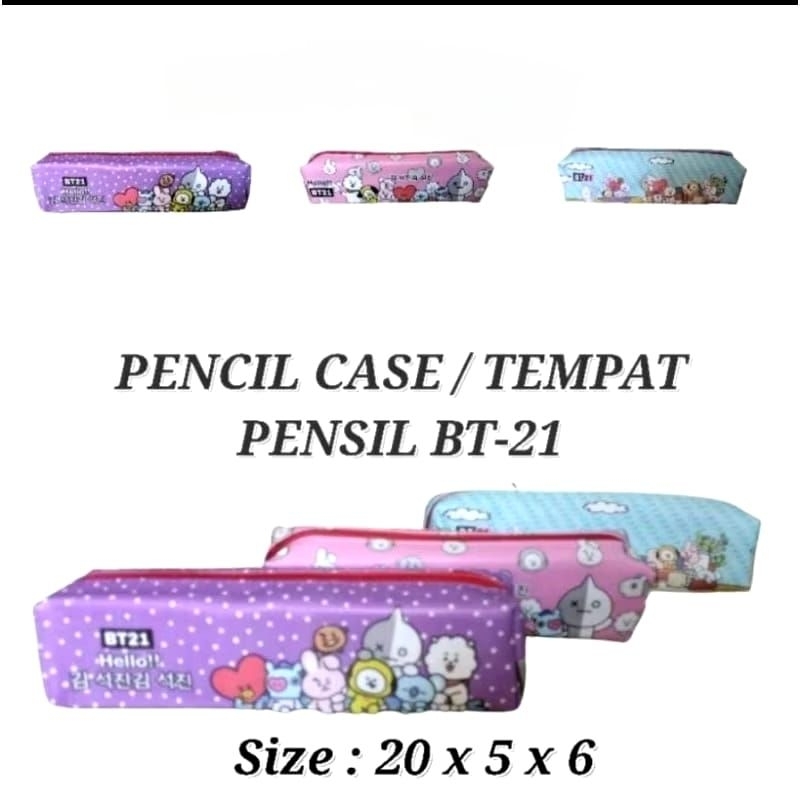 

PENCIL CASE /TEMPAT PENSIL BT-21