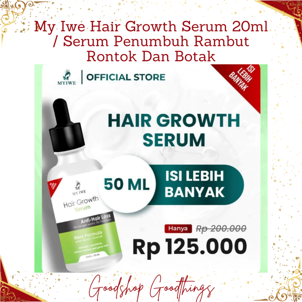 My Iwe Hair Growth Serum 20 Ml / Serum Penumbuh Rambut Rontok Dan Botak