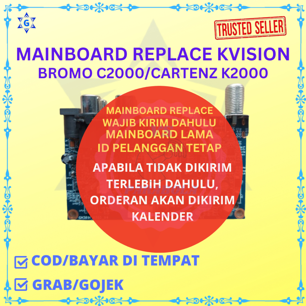 REPLACE MAINBOARD (KHUSUS TAHUN AKTIVASI 2022 KE ATAS) KVISION BROMO C2000