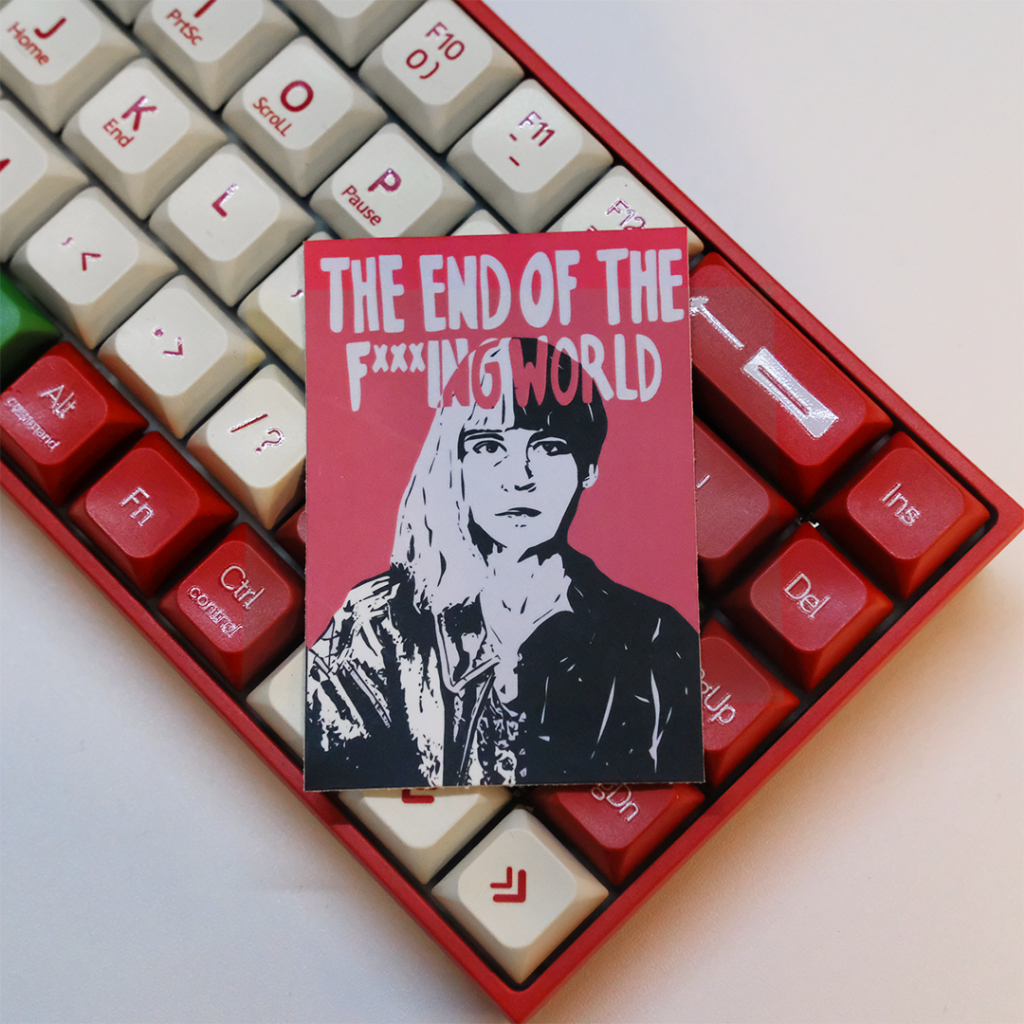 

STICKER THE END OF THE F***ING WORLD
