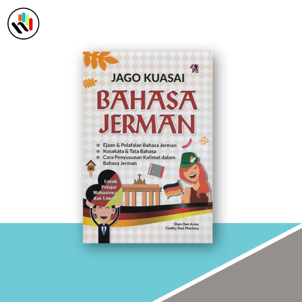 Buku Bahasa Jerman : Jago Kuasai Bahasa Jerman