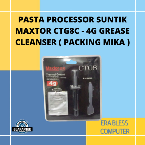 CTG8C4 | Pasta Processor Suntik MAXTOR CTG8C - 4G Grease Cleanser (Packing Mika)