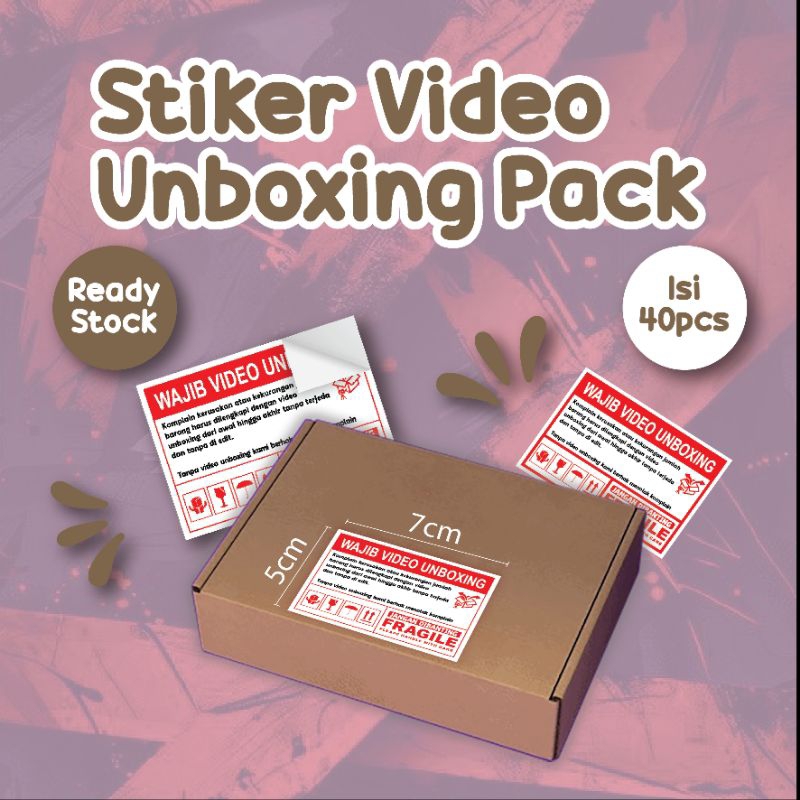 

Stiker Unboxing / Stiker Segel Box Paket Fragile / Isi 40pcs