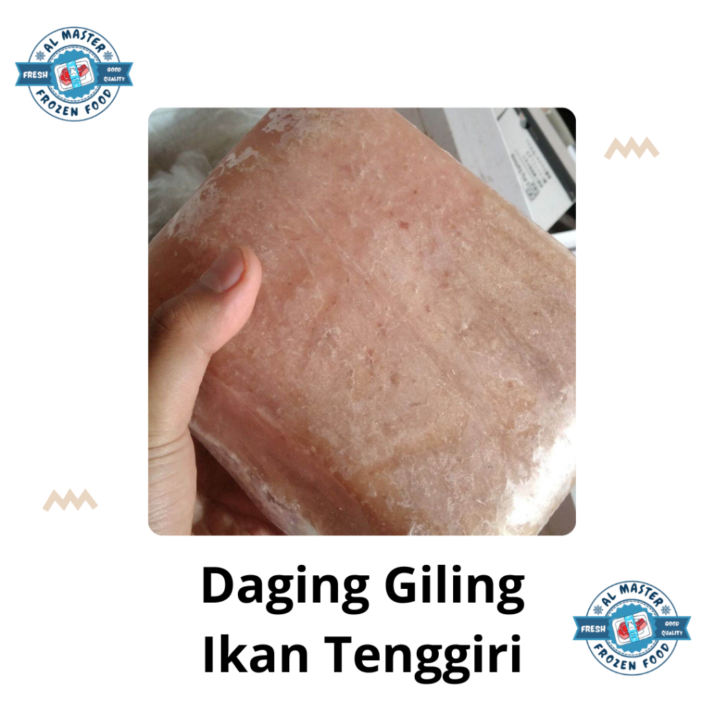 

IKAN TENGGIRI DAGING GILING PREMIUM 500GRM