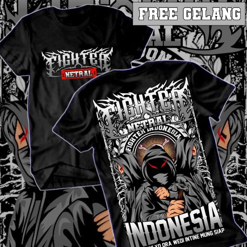 KAOS FIGHTER NETRAL INDONESIA FREE GELANG