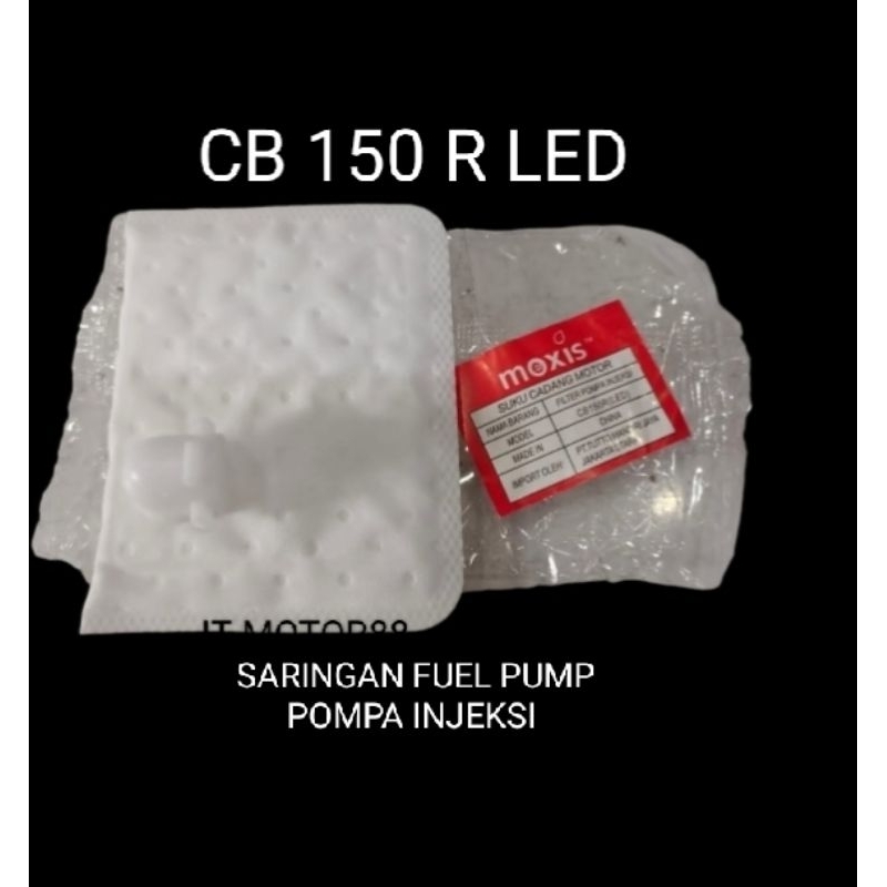 FILTER SARINGAN FUEL PUMP CB 150 R LED CB150R LED