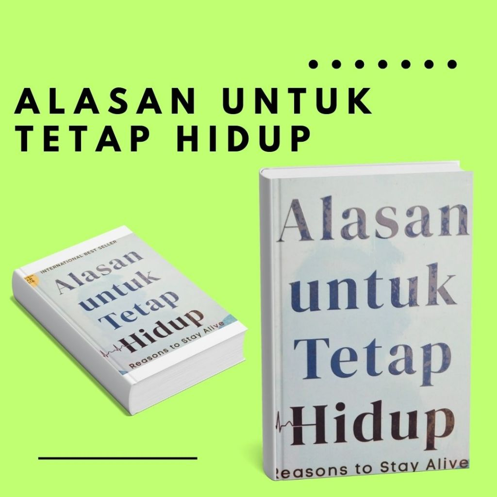 BUKU ALASAN UNTUK TETAP HIDUP