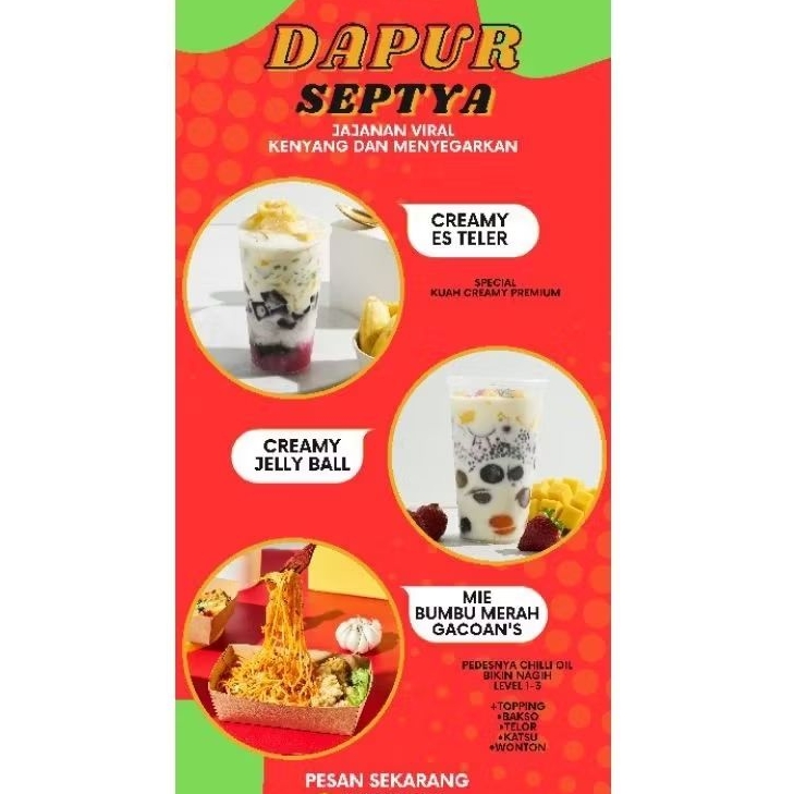 

Creamy Es teler/jelly ball & Mie Bumbu merah gacoans