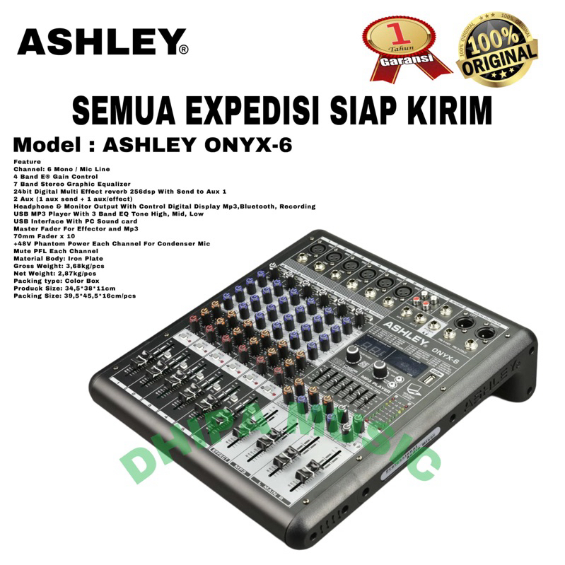 MIXER 6 CHANNEL ASHLEY 199DSP ONYX-6 ONYX 6 ONYX6 ORIGINAL GARANSI RESMI