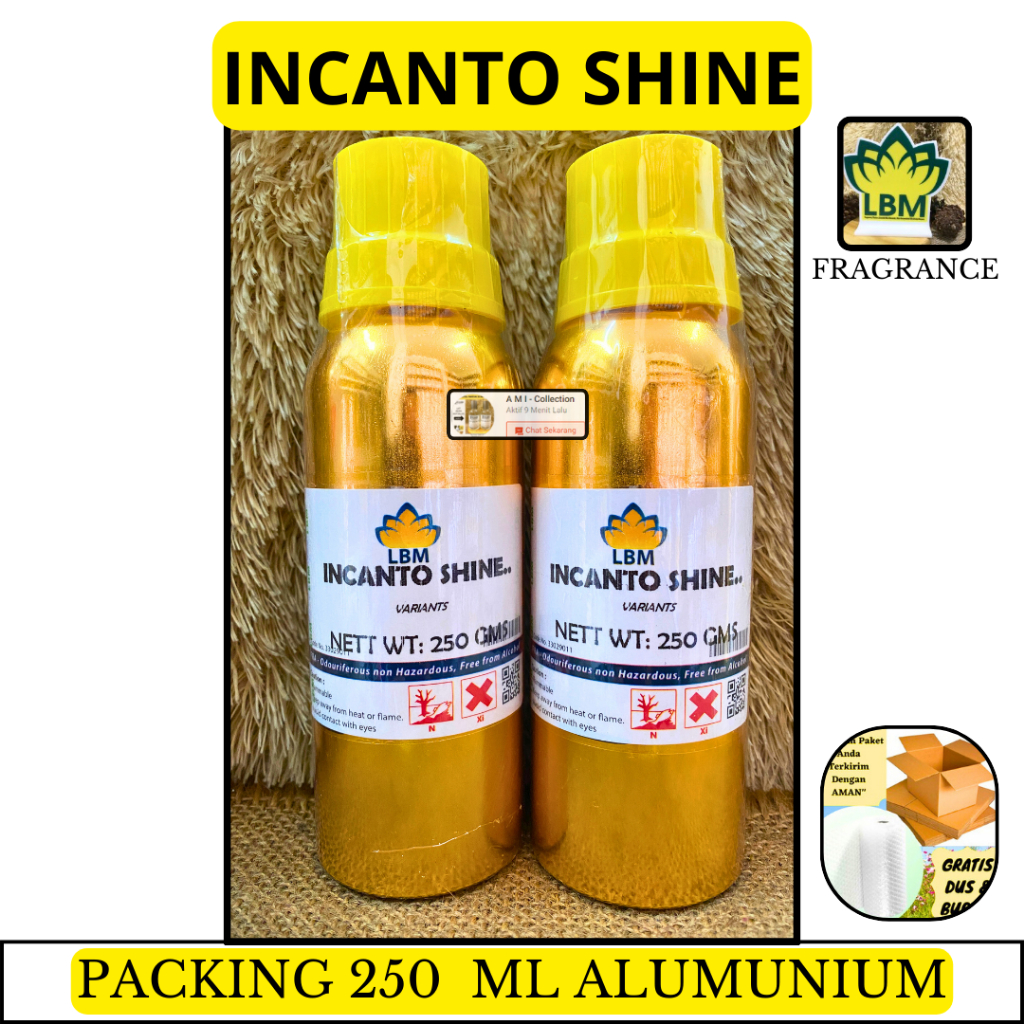 Bibit Parfum INCANTO SHINE ( 250 ML SEGEL Alumunium ) ECLASS Fragrance - Bibit Parfum Segel - PARFUM