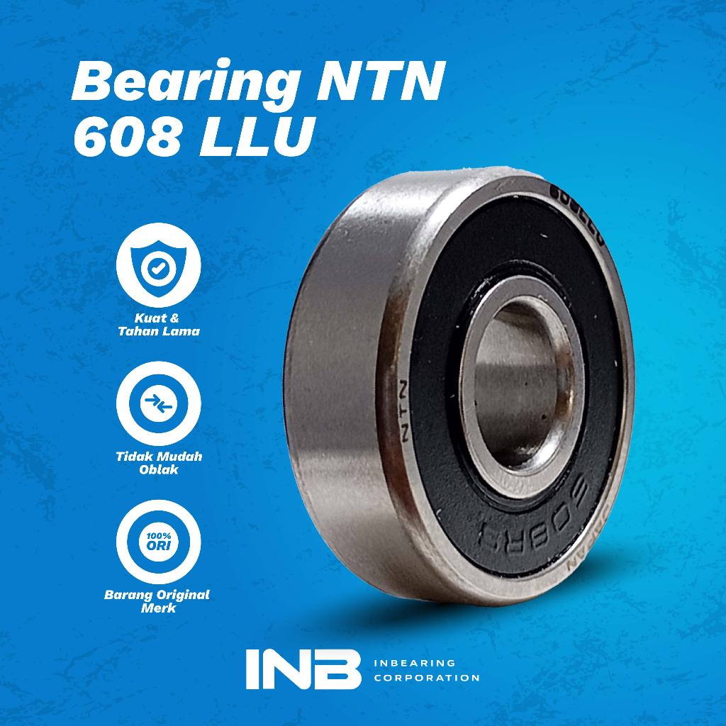 Laker Bearing 608 LLU NTN INB Bearing As Roda Sepeda Roda SkateBoard INB Original NTN