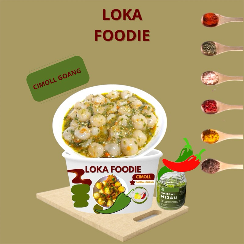 

LOKA FOODIE - CIMOLL SAMBAL GOANG