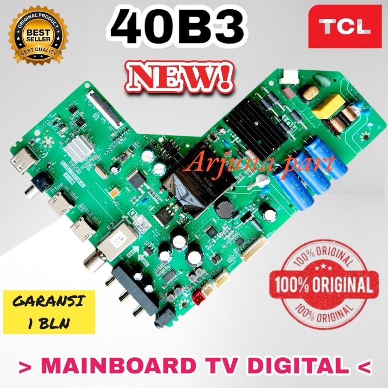 MAINBOARD TV TCL 40B3 / MB TV TCL 40B3 / MESIN TV TCL 40B3 / MODUL TV TCL 40B3 / MB TCL 40B3 / L40B3