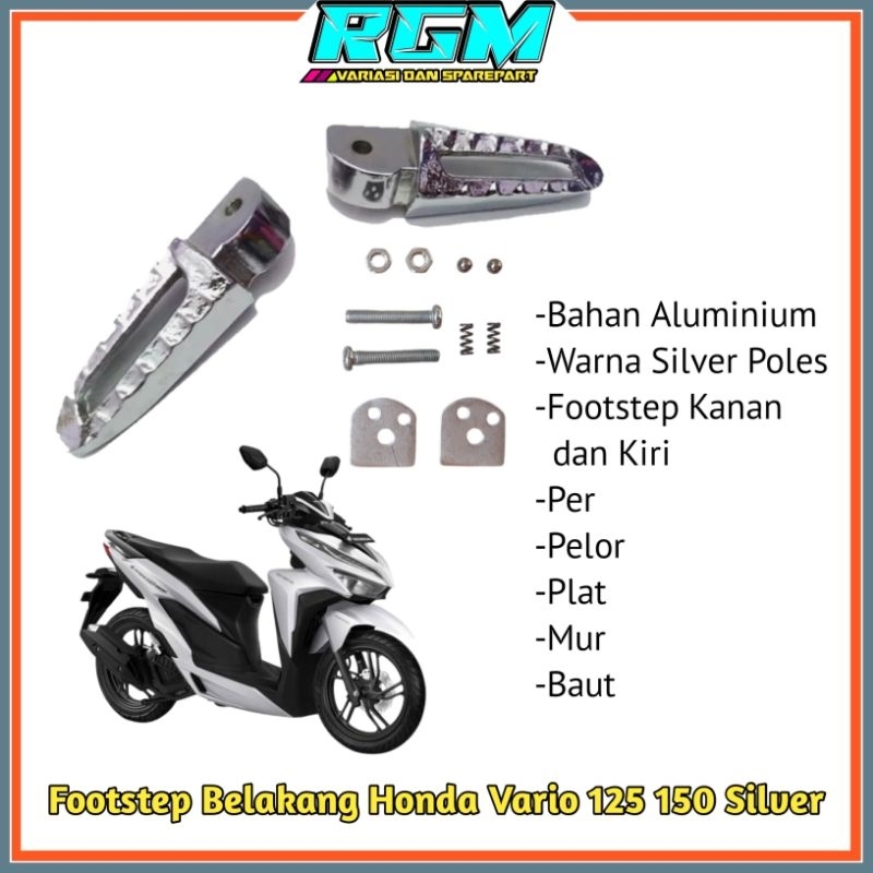 Footstep Vario 125 150 Pijakan Kaki Belakang Vario Silver