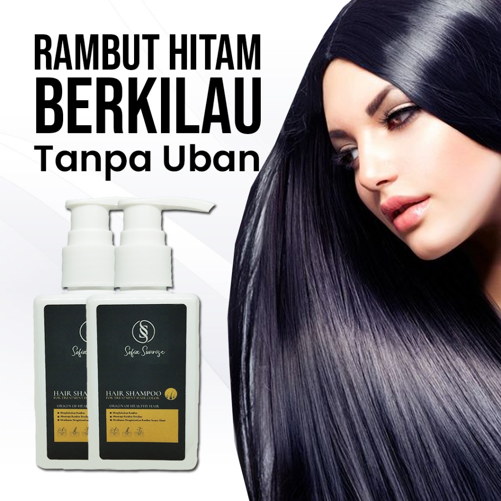 Hair Color Shampoo Penghilang Uban Rambut Sofia Sunrise Permanen Alami Hitam Halal Ampuh Selamanya