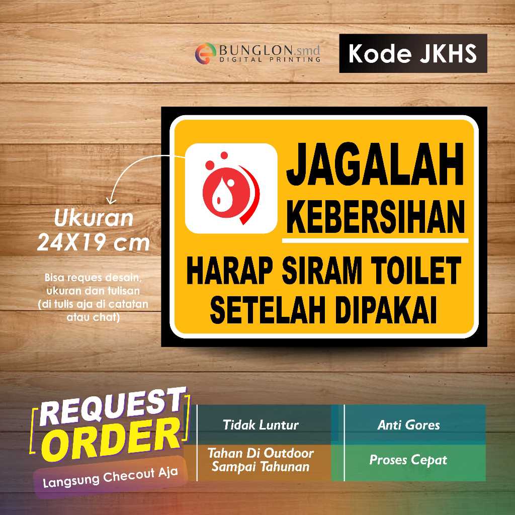 

STIKER JAGALAH KEBERSIHAN HARAP SIRAM TOILET SETELAH DIPAKAI + LAMINASI KODE JKHS KUNING