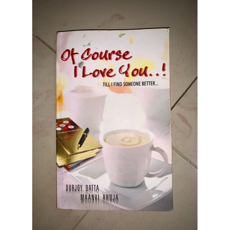 Novel ‘Of Course I Love You..’