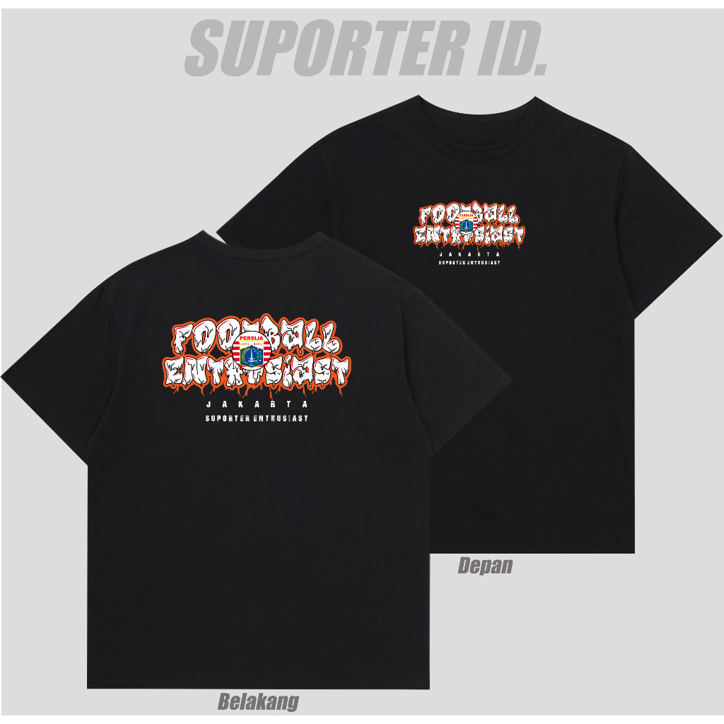 Kaos Suporter Persija Jakarta Tshirt Jakarta Suporter Enthusiast