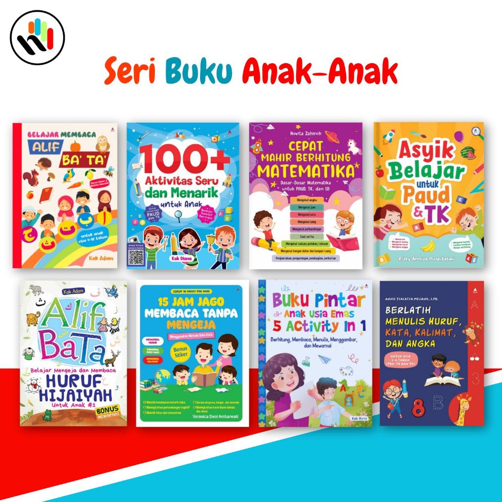 Buku Anak Berlatih Menulis, Mengeja, Membaca Dan Berhitung : Huruf,Kata,Kalimat,Angka,Hijaiyah dan M
