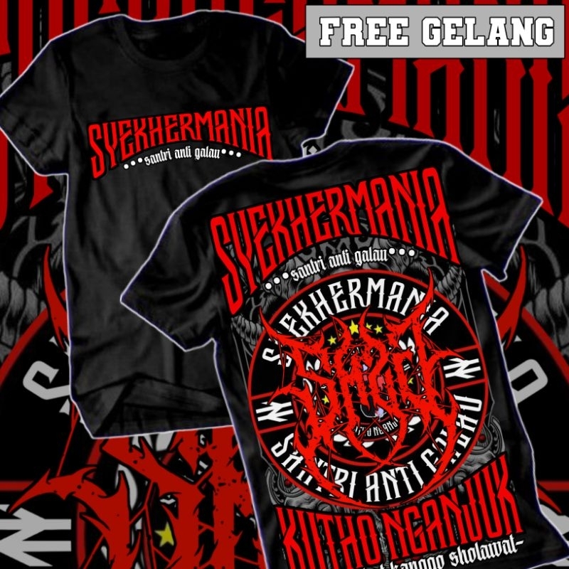 KAOS SYEKHERMANIA KUTHO NGANJUK FREE GELANG