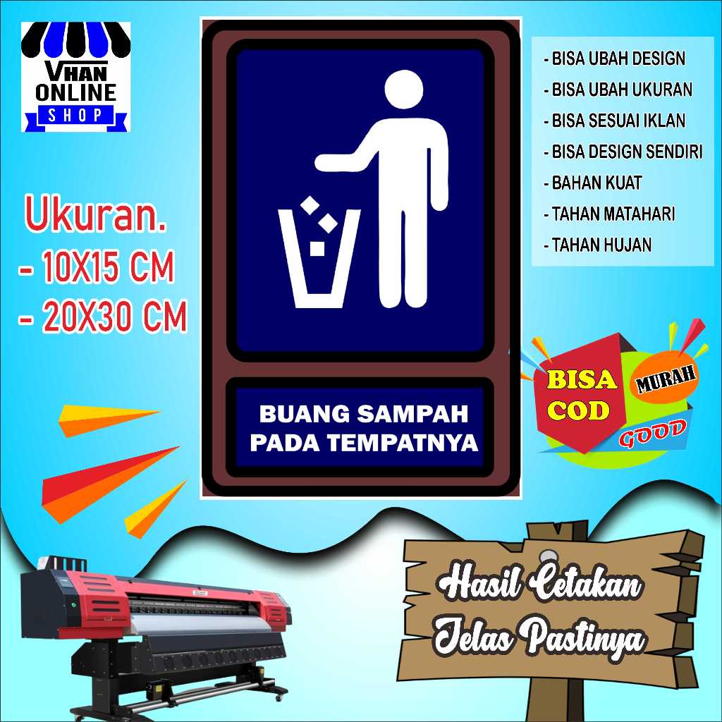 

Cetak Sticker Buang Sampah Pada Tempatnya Biru