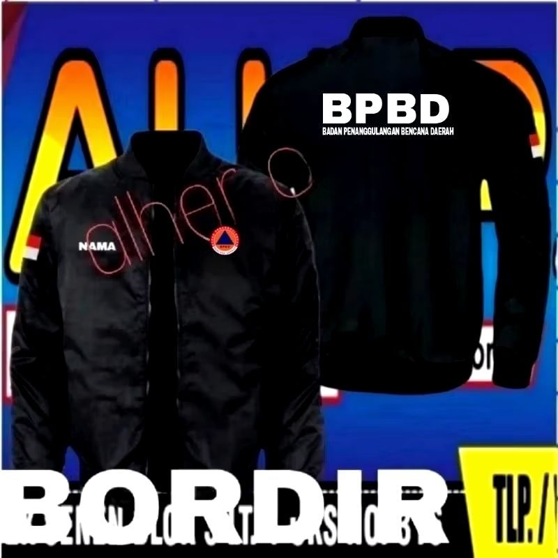 Jaket bordir bpbd jaket BPBD jaket bomber BPBD jaket kerja BPBD jaket seragam BPBD jaket BNPB jaket 