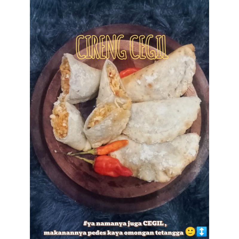 

CIRENG CEGIL ISI AYAM SUWIR PEDAS SATU PACK ISI 3