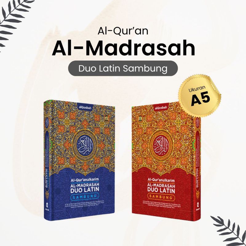 Mushaf Al-Qur'an Duo Latin Sambung (A5) - Untuk Pemula