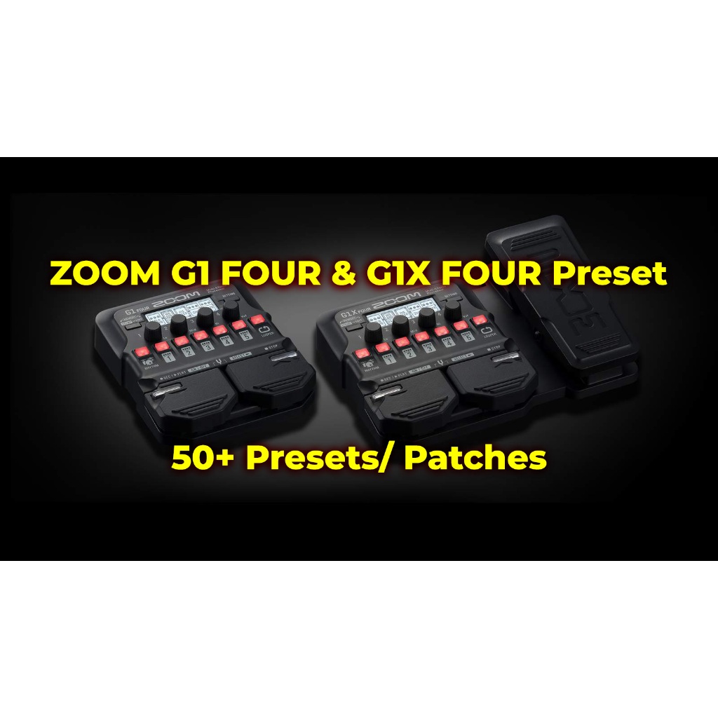 ZOOM G1 FOUR G1X FOUR Presets All Genre