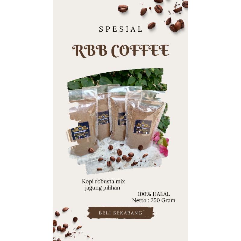 

KOPI bubuk RBB jenis robusta kemasan 250 Gram rasanya nikmat cocok untuk pecinta kopi hitam