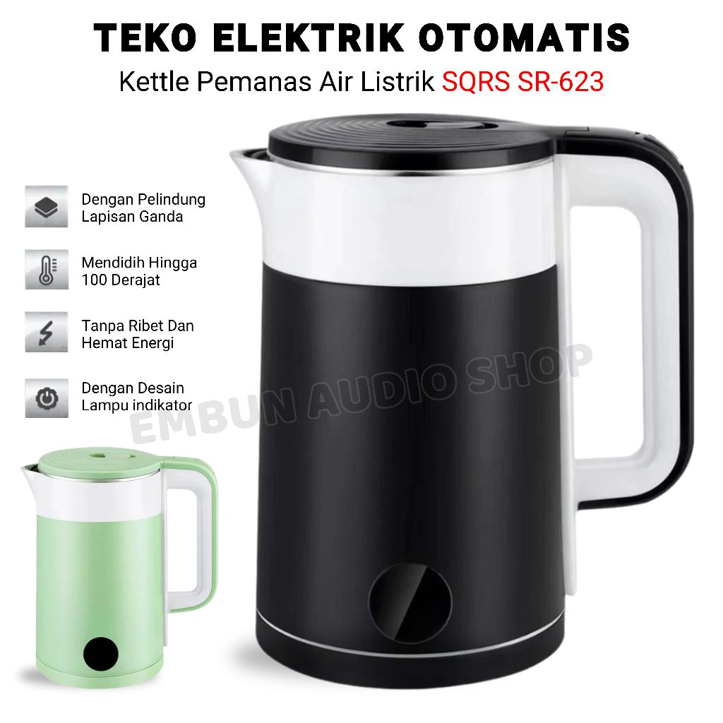 Kettle Teko Listrik Pemanas Air Stainless Steel SQRS SR-623 | Teko Listrik 2.3L Rendah Daya Anti Kar