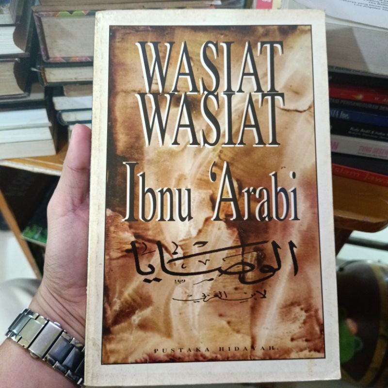 Wasiat Wasiat Ibnu Arabi