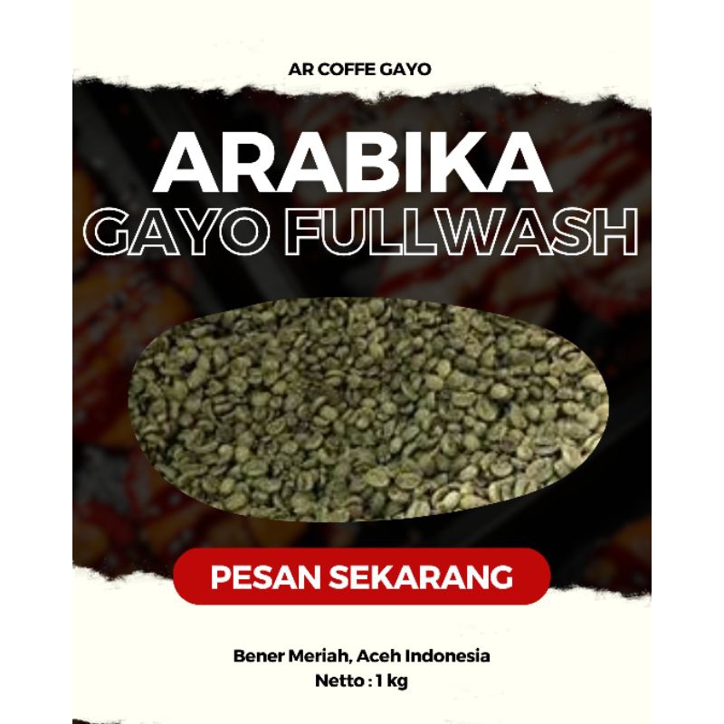 

GREEN BEAN ARABIKA GAYO FULLWASH GRADE 1 NETTO 1 KG