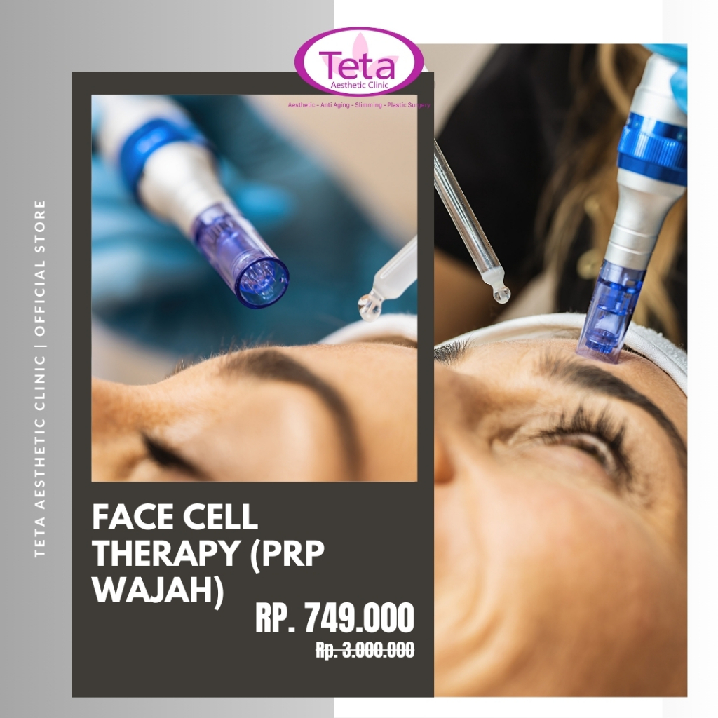 TETA Face Growth Factor Cell Therapy [PRP Wajah]