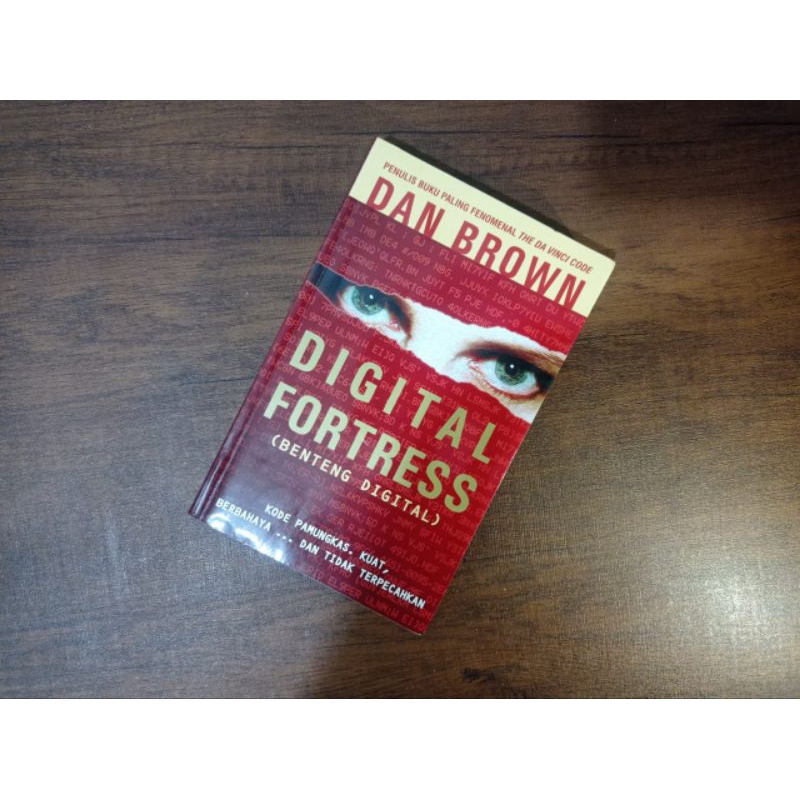 Digital Fortress: Benteng Digital - Dan Brown