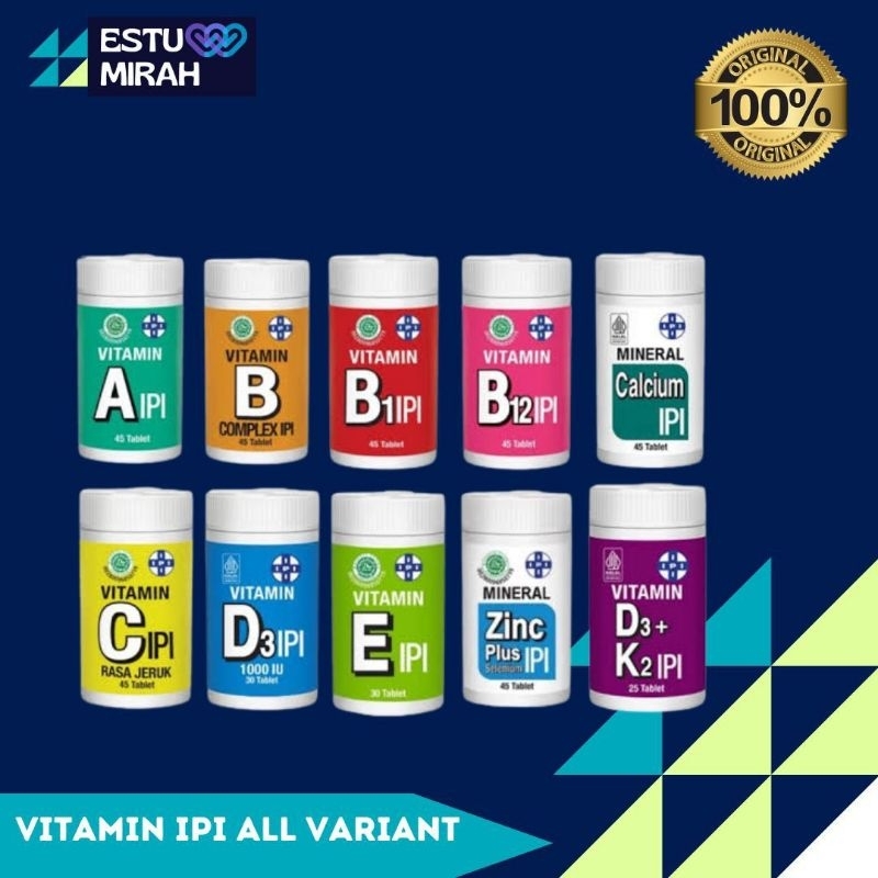 VITAMIN IPI Vitamin E/Vitamin C,Vitamin E,Vitamin Zinc&Selenium,Vitamin D31000 iu,Vitamin D3+K2,Vita