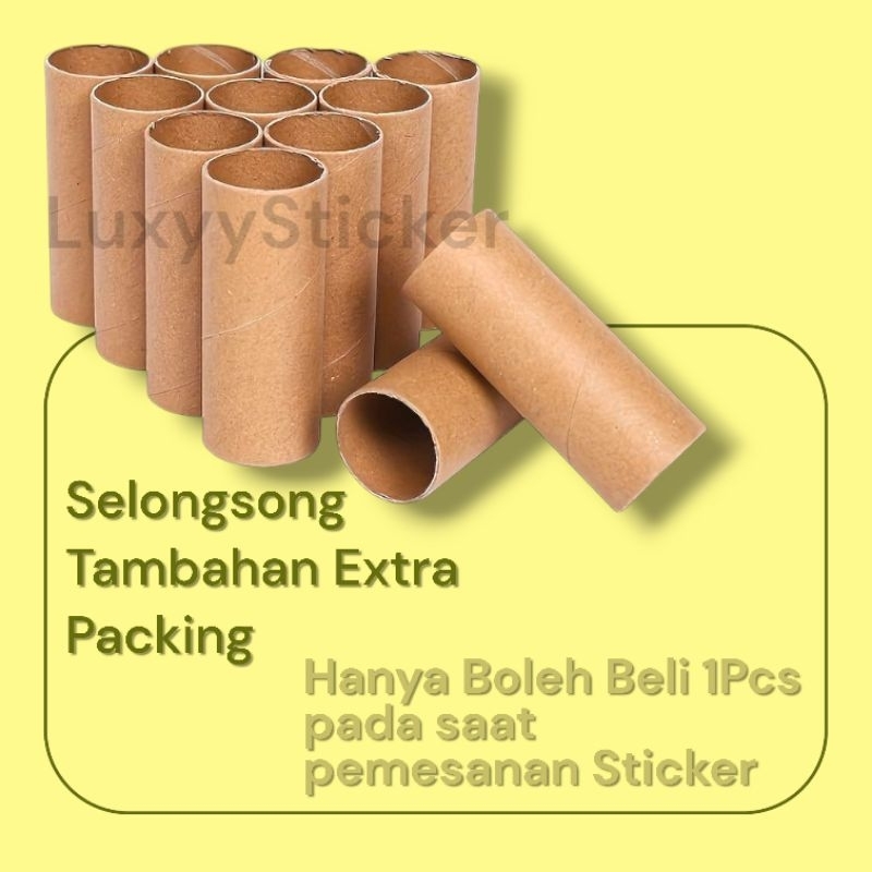 

Selongsong Papercore Tube Tambahan Extra Packing