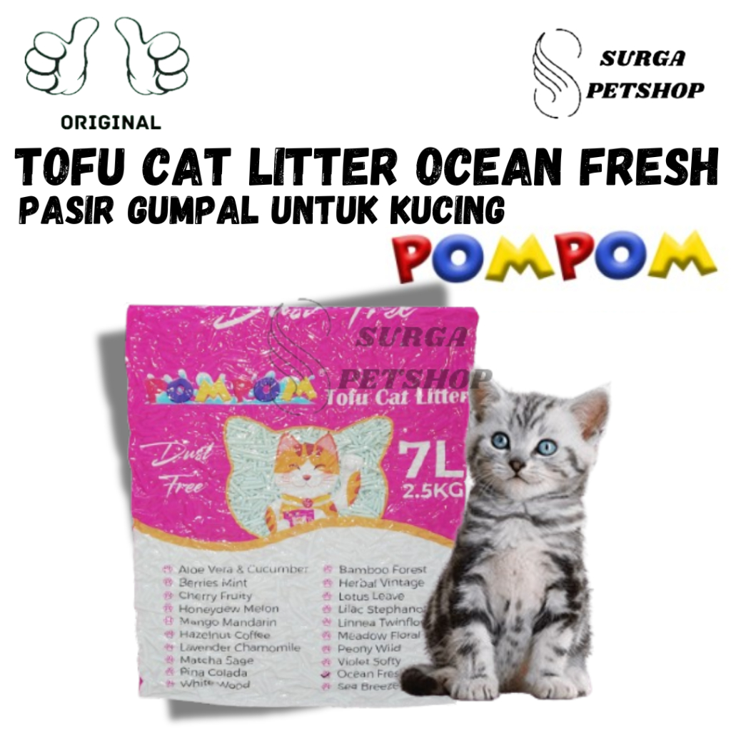 POMPOM Tofu Cat Litter Ocean Fresh 7 L 2,5 kg Pasir Gumpal Untuk Kucing Flushable Aroma 7 Liter 7L d