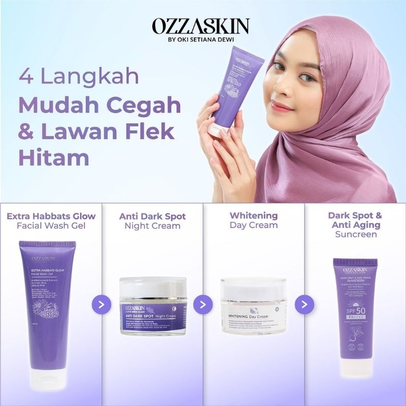 skincare flek hitam anti aging OZZASKIN by okisetianadewi