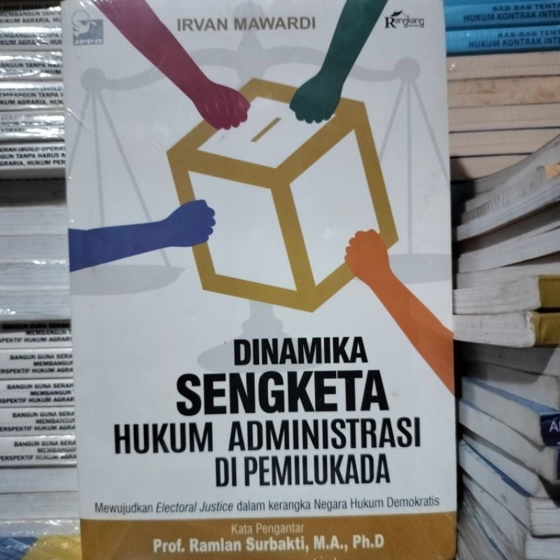 Buku  Dinamika Sengketa Hukum Administrasi Di Pemilu ( DINAMIKA SENGKERA HUKUM ADMINISTRASI DI PEMIL