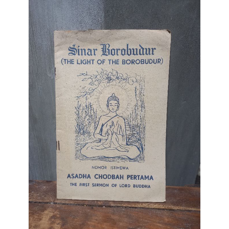 majalah sinar borobudur, nomor istimewa asadha chodbah pertama. tahun 1, No. 3, 1966