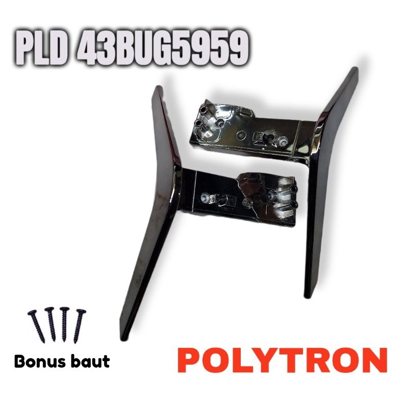Stand Kaki Dudukan Tv Polytron PLd 43BUG5959 PLD43BUG5959