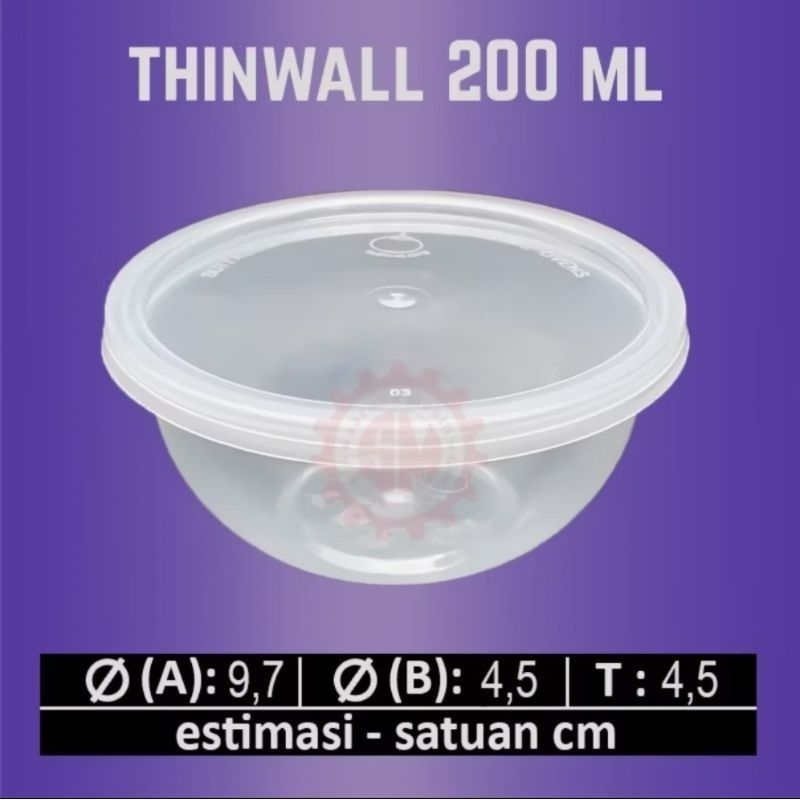 MANGKOK THINWALL ROUND 200ML (25 PCS)