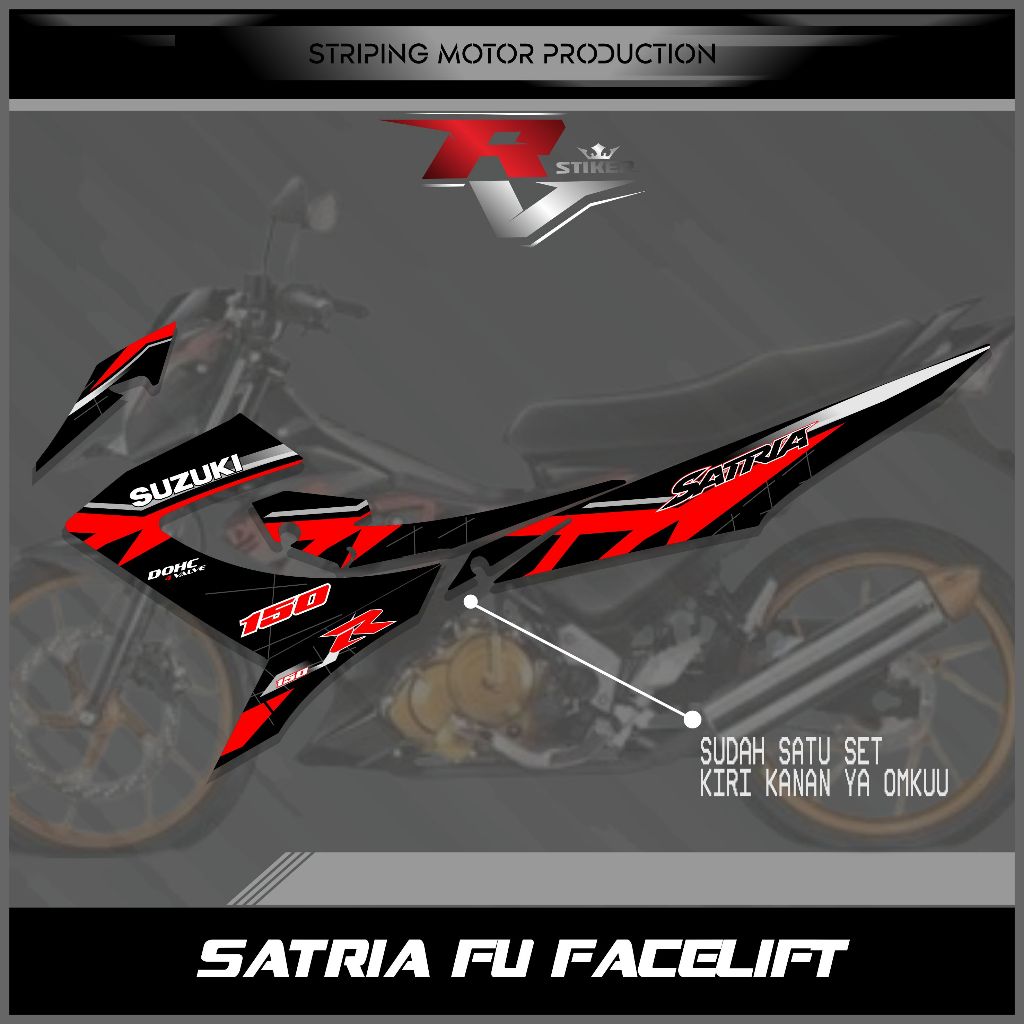 STRIPING SUZUKI SATRIA FU F150 FACELIFT - STIKER SATRIA FU FL - STRIPING SATRIA FU 2014-2015 GRAFIS 